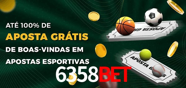 6358bet Ate 100% de Aposta Gratis